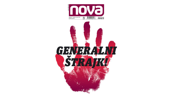 vikend-„nova“-pise:-generalni-strajk-zaustavio-srbiju