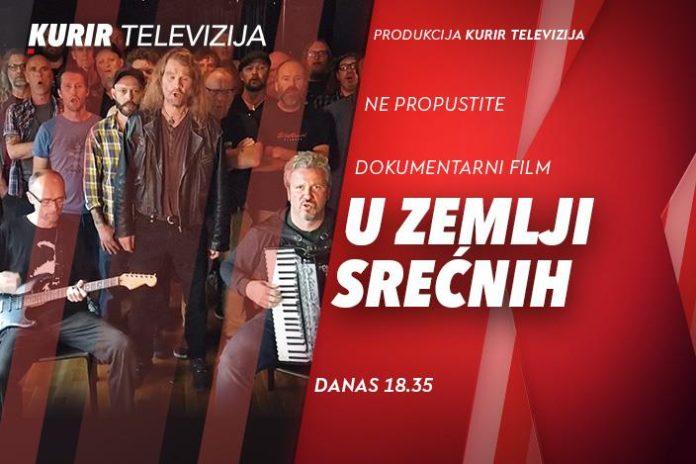premijera-dokumentarnog-filma-“u-zemlji-srecnih”-u-produkciji-kurir-televizije-–-prica
o-identitetu,-pripadanju-i-univerzalnom-jeziku-muzike