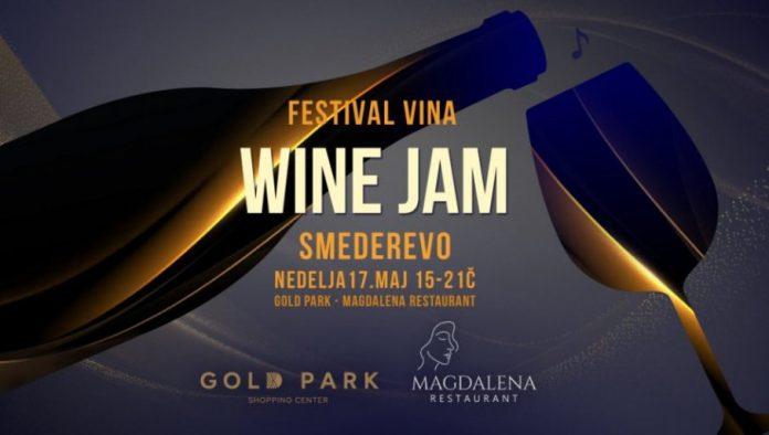 festival-vina-”-wine-jam”-stize-u-smederevo