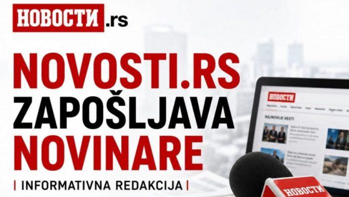 zaposljavamo:-potrebni-novinari-za-rad-u-informativnoj-redakciji-portala-novosti