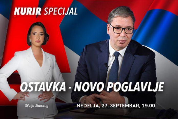 ekskluzivno-na-kurir-tv-od-19h-specijalna-emisija-“ostavka-–-novo-poglavlje”!-uzivo-obracanje-predsednika,-ekskluzivni-gosti,-ukljucenja,-specijalni-prilozi