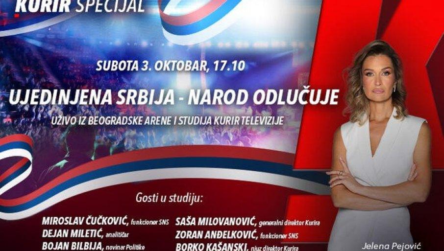 kurir-specijal-“ujedinjena-srbija-–-narod-odlucuje”:-uzivo-iz-beogradske-arene-i-studija-kurir-televizije-–-danas-od-17.10 kurir-specijal-“ujedinjena-srbija-–-narod-odlucuje”:-uzivo-iz-beogradske-arene-i-studija-kurir-televizije-–-danas-od-17.10