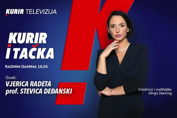 danas-od-16.00-na-kurir-televiziji,-u-emisiji-„kurir-i-tacka“,-o-aktuelnim-desavanjima-na-politickoj-sceni-govore-vjerica-radeta-i-stevica-dedanski danas-od-16.00-na-kurir-televiziji,-u-emisiji-„kurir-i-tacka“,-o-aktuelnim-desavanjima-na-politickoj-sceni-govore-vjerica-radeta-i-stevica-dedanski